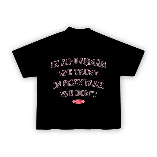 In Ar-Rahman We Trust — Oversized Boxy Tee